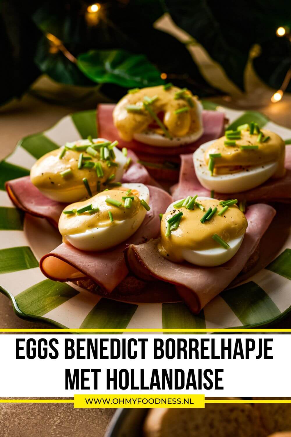 eggs benedict borrelhapje hollandaise